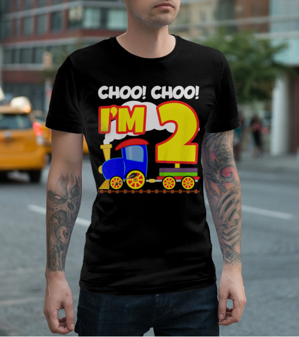 Choo Choo I'm 2 Year Old Train Birthday Toddler Fun T-Shirt