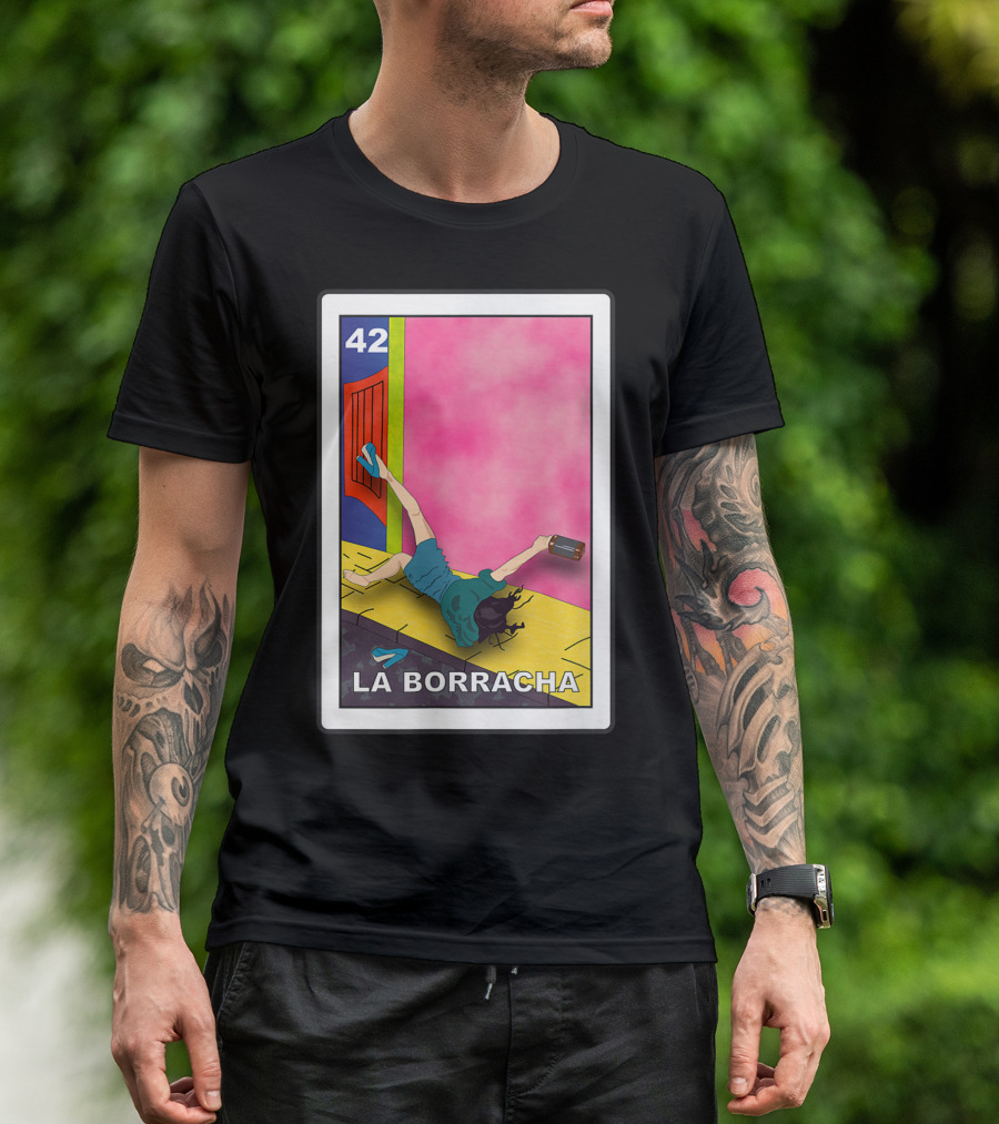 La Borracha Loteria Mexican Lottery Card 42 Bright Pink Background T-Shirt