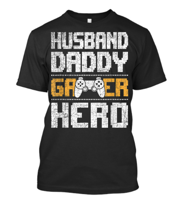 Husband Daddy Gamer Hero With Gaming Controller T-Shirt