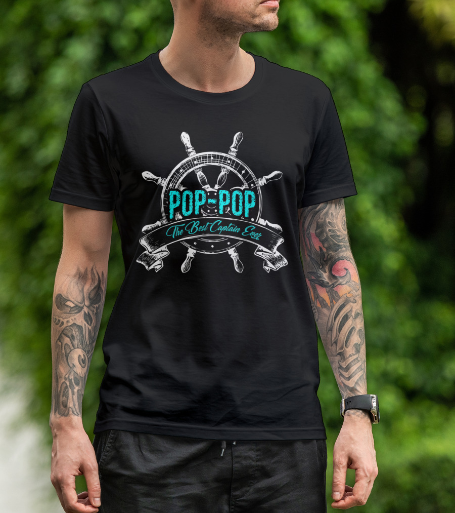 Pop Pop The Best Captain Ever Grandpa Pop Mens T-Shirt