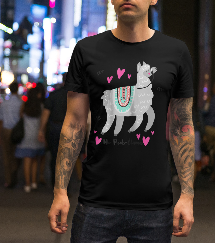 No Prob Llama Funny Llama Alpaca Lover Hearts T-Shirt