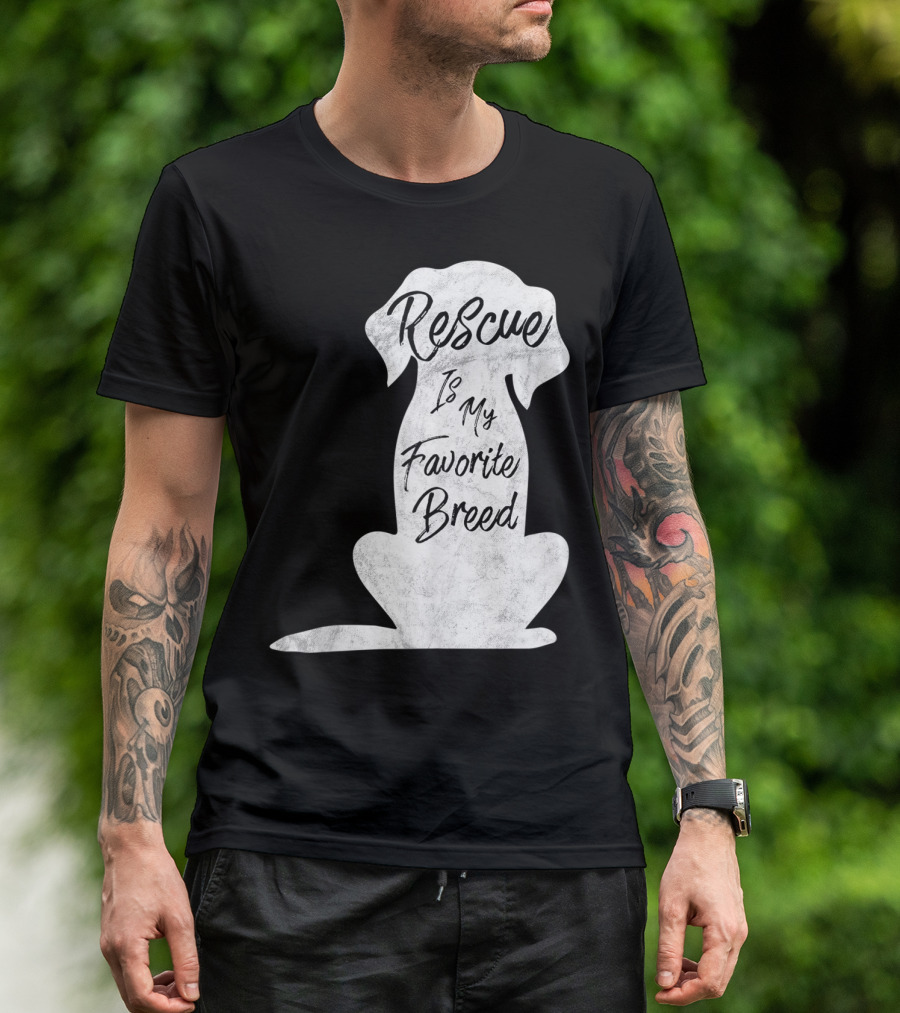 Rescue Is My Favorite Breed Dog T-Shirt