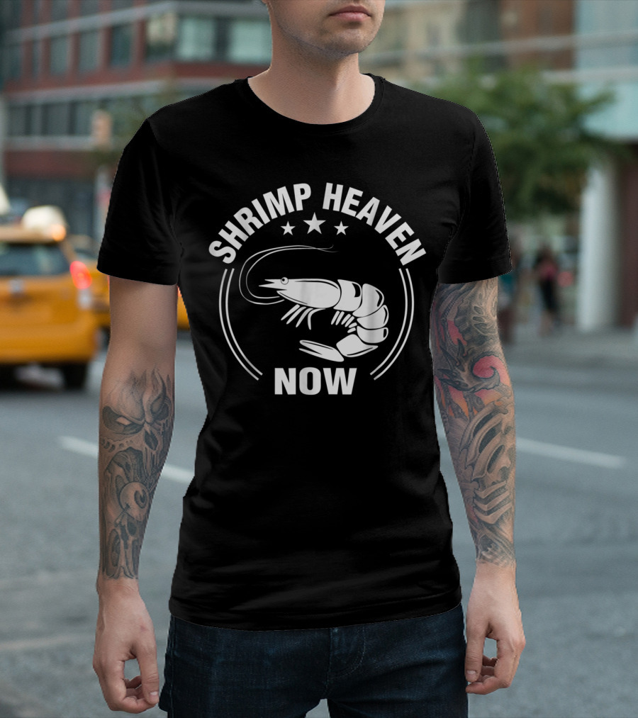 Shrimp Heaven Now Funny and Me Stars Iconic Image T-Shirt