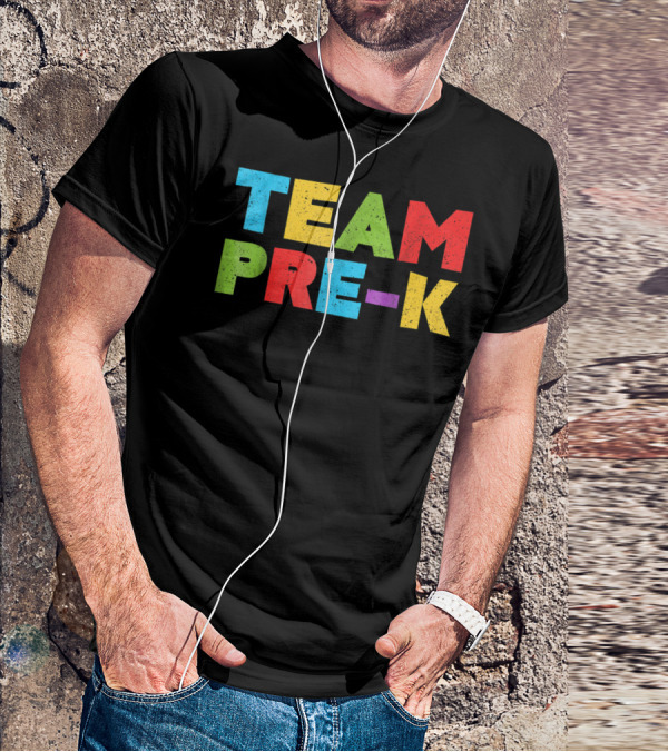 Team Pre K Teacher Back To School T-Shirt