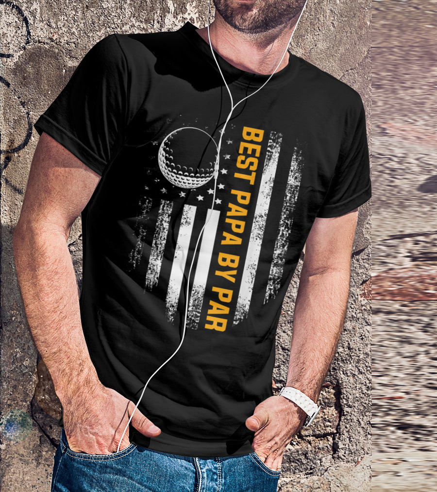 Best Papa By Par Golf Ball American Flag Vintage Father's Day T-Shirt