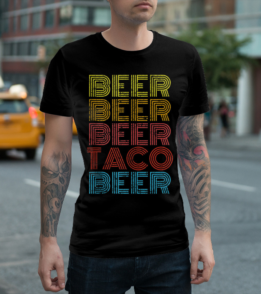 Beer Beer Beer Beer Taco Beer Vintage Mexican Drinking Fun T-Shirt