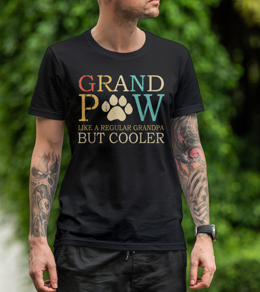 GRAND PAW Like A Regular Grandpa But Cooler Dog Grandpaw Grandpa Lover Dog T-Shirt