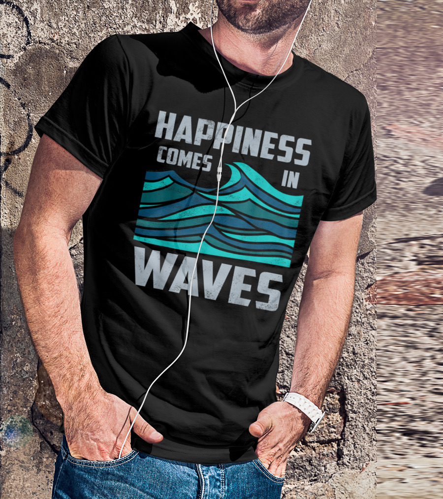 Happiness Comes In Waves Cool Vintage Surfer Wave Motif T-Shirt