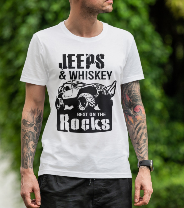 Jeeps And Whiskey Best On The Rocks T-Shirt