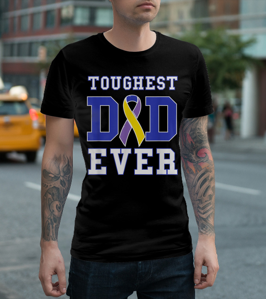 Toughest Dad Ever Bladder Cancer Awareness T-Shirt
