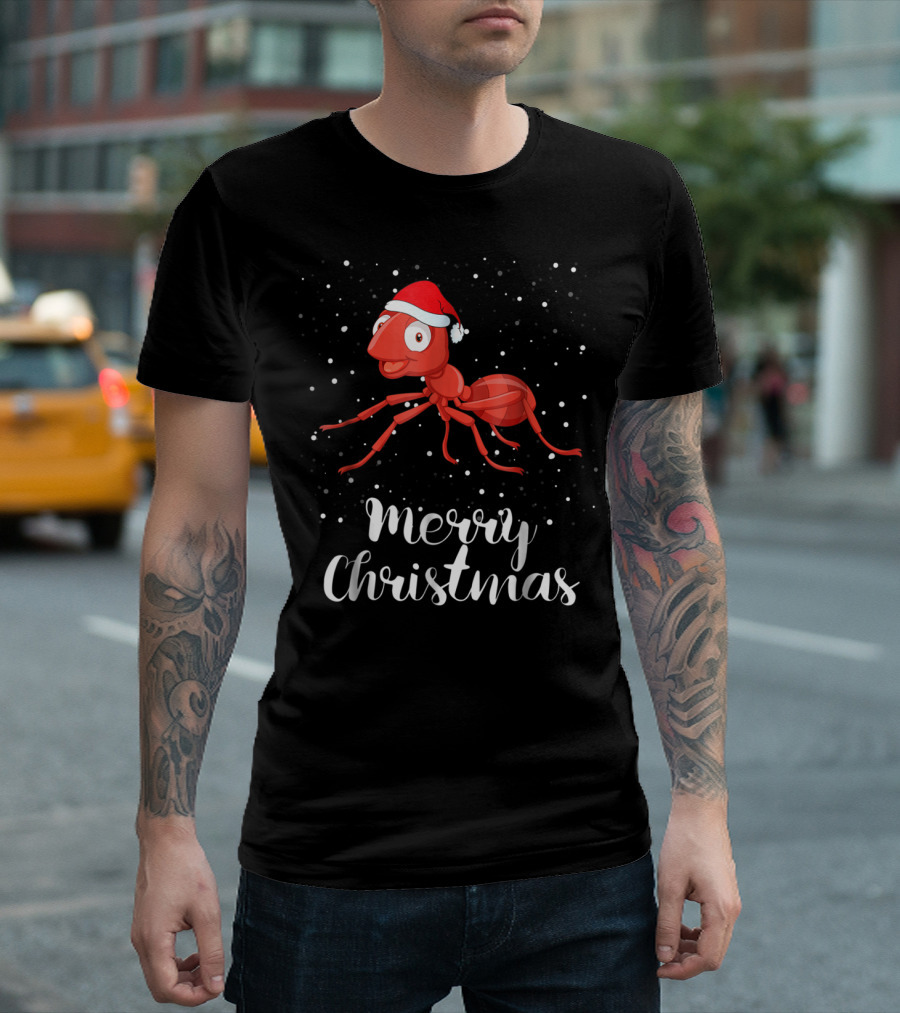 Merry Christmas Ant Funny Festive Family Matching Holiday T-Shirt