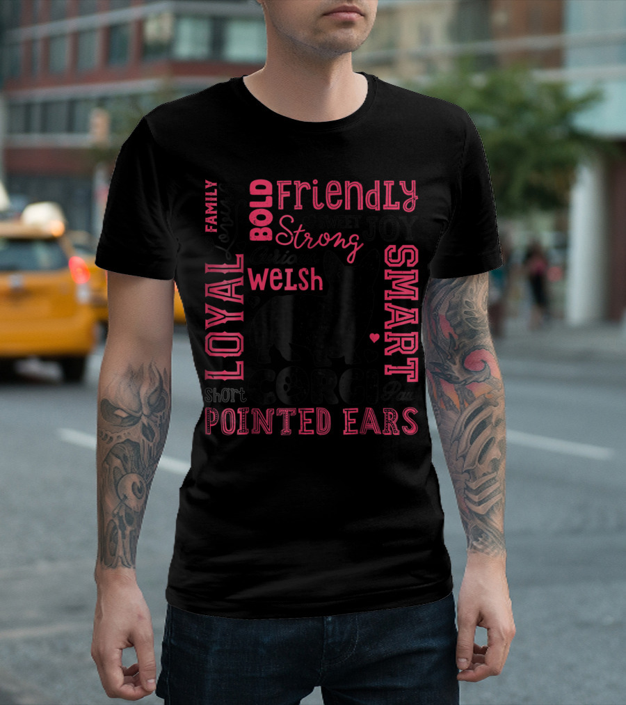 Loyal Bold Friendly Strong Sweet Joyful Smart Welsh Corgi Lover Typography Paw Prints T-Shirt