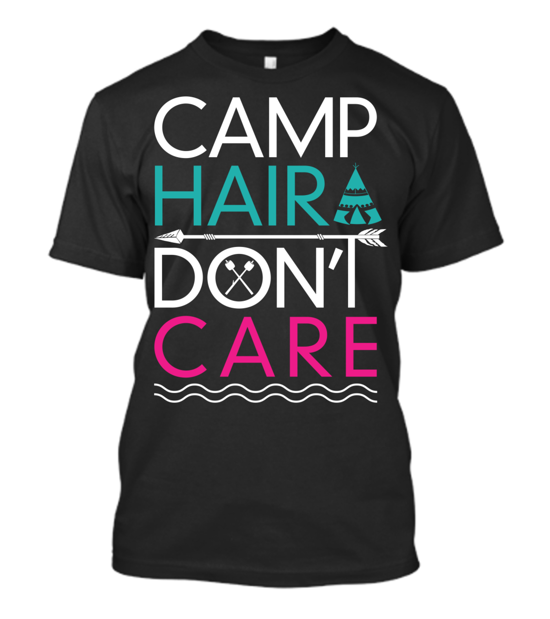 CAMP HAIR DON'T CARE Teepee Arrow Camping Camper Wavy Lines T-Shirt