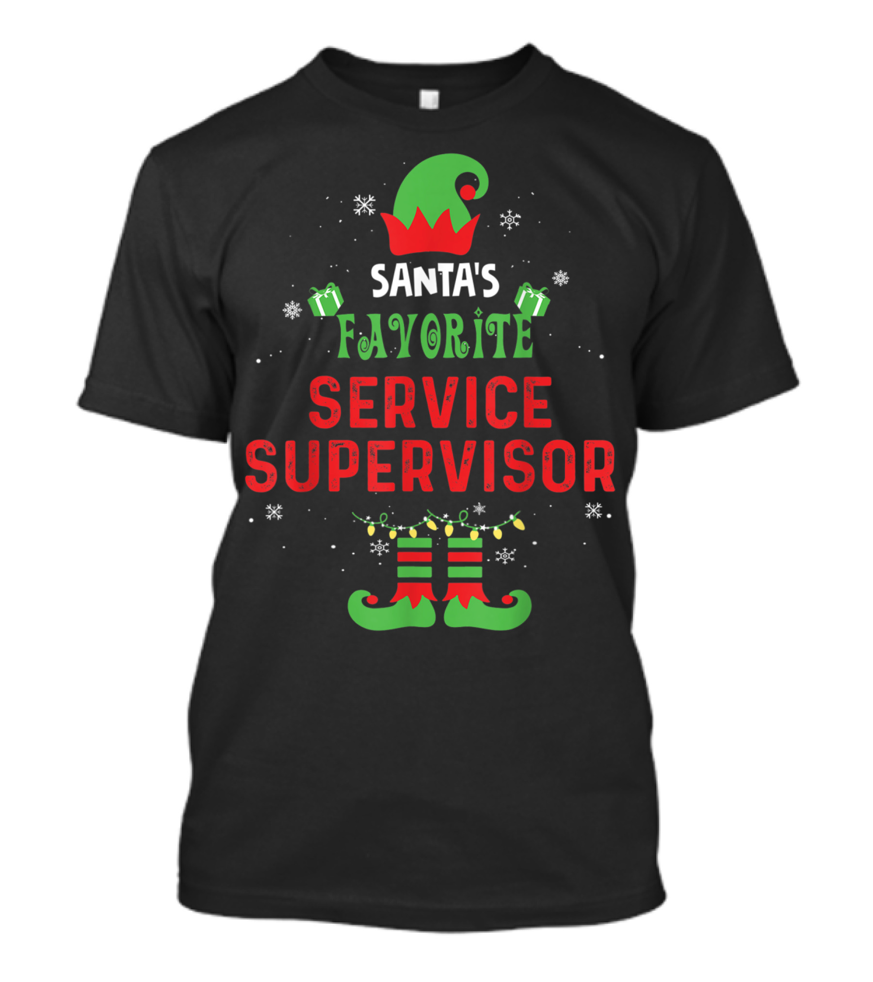Santa's Favorite Service Supervisor Elf Hat Snowflakes Gifts Boots T-Shirt