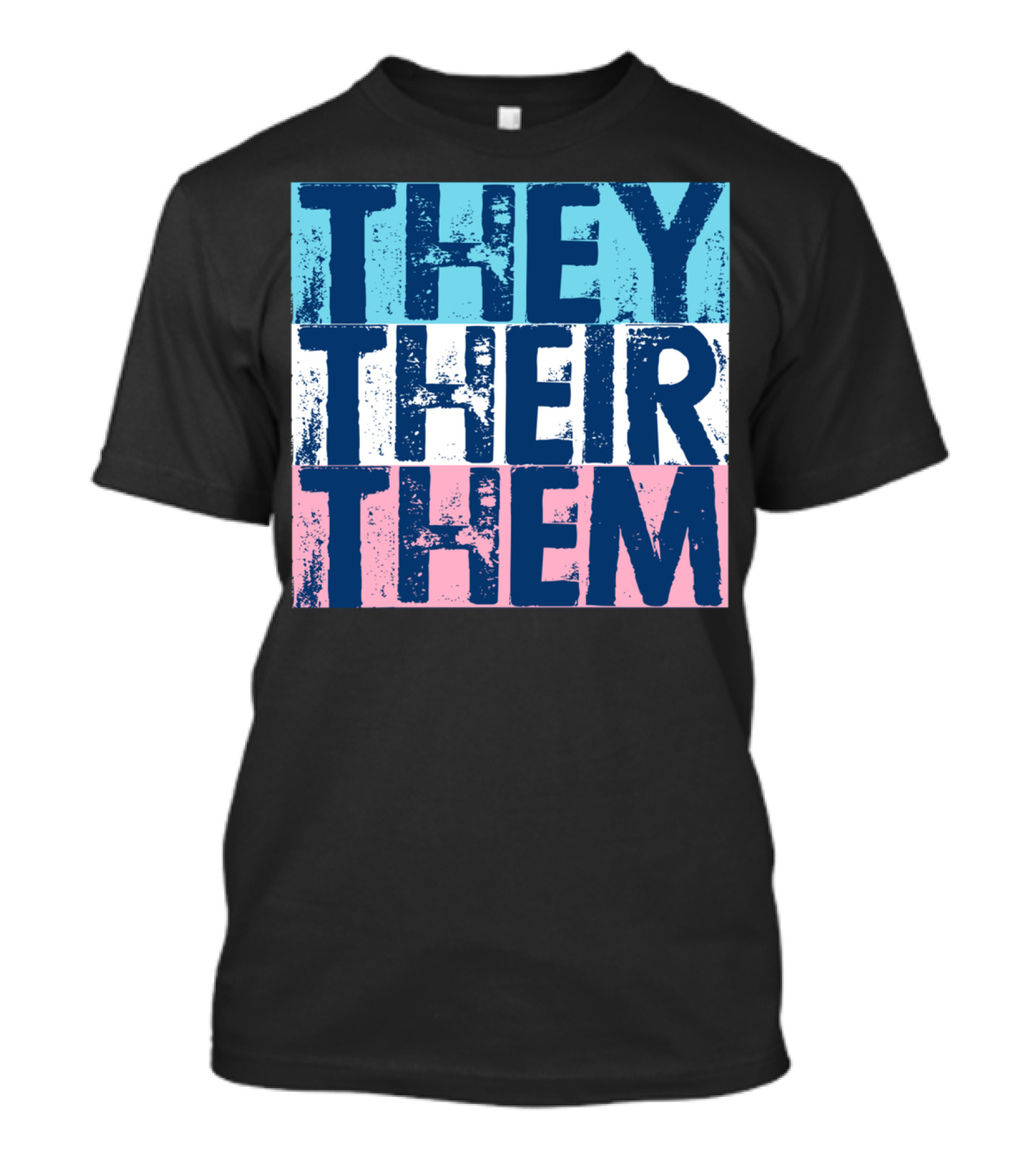 They Their Them Pronouns Transgender Flag Colors T-Shirt