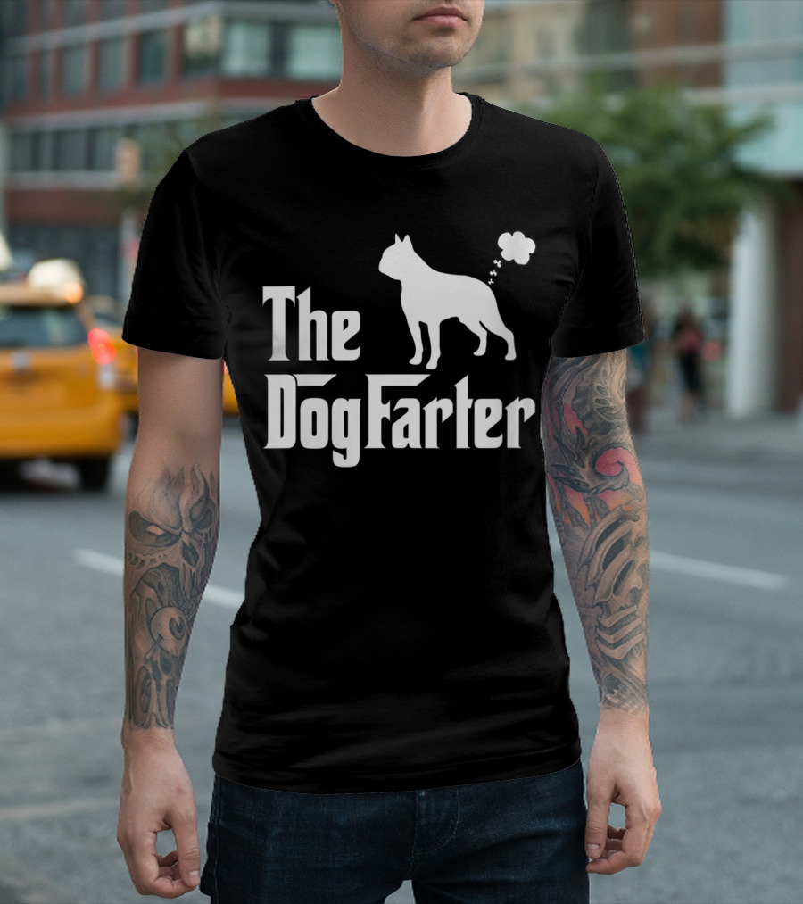 The Dog Farter Boston Terrier T-Shirt