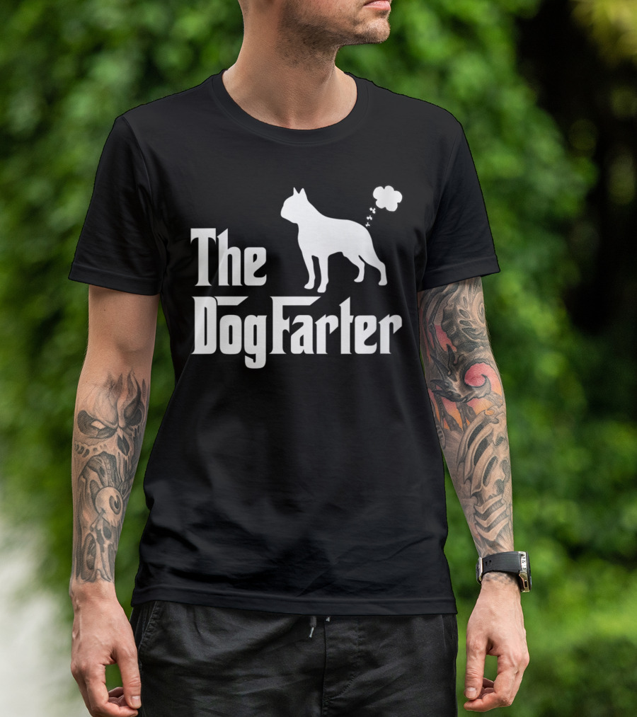 The Dog Farter Boston Terrier T-Shirt