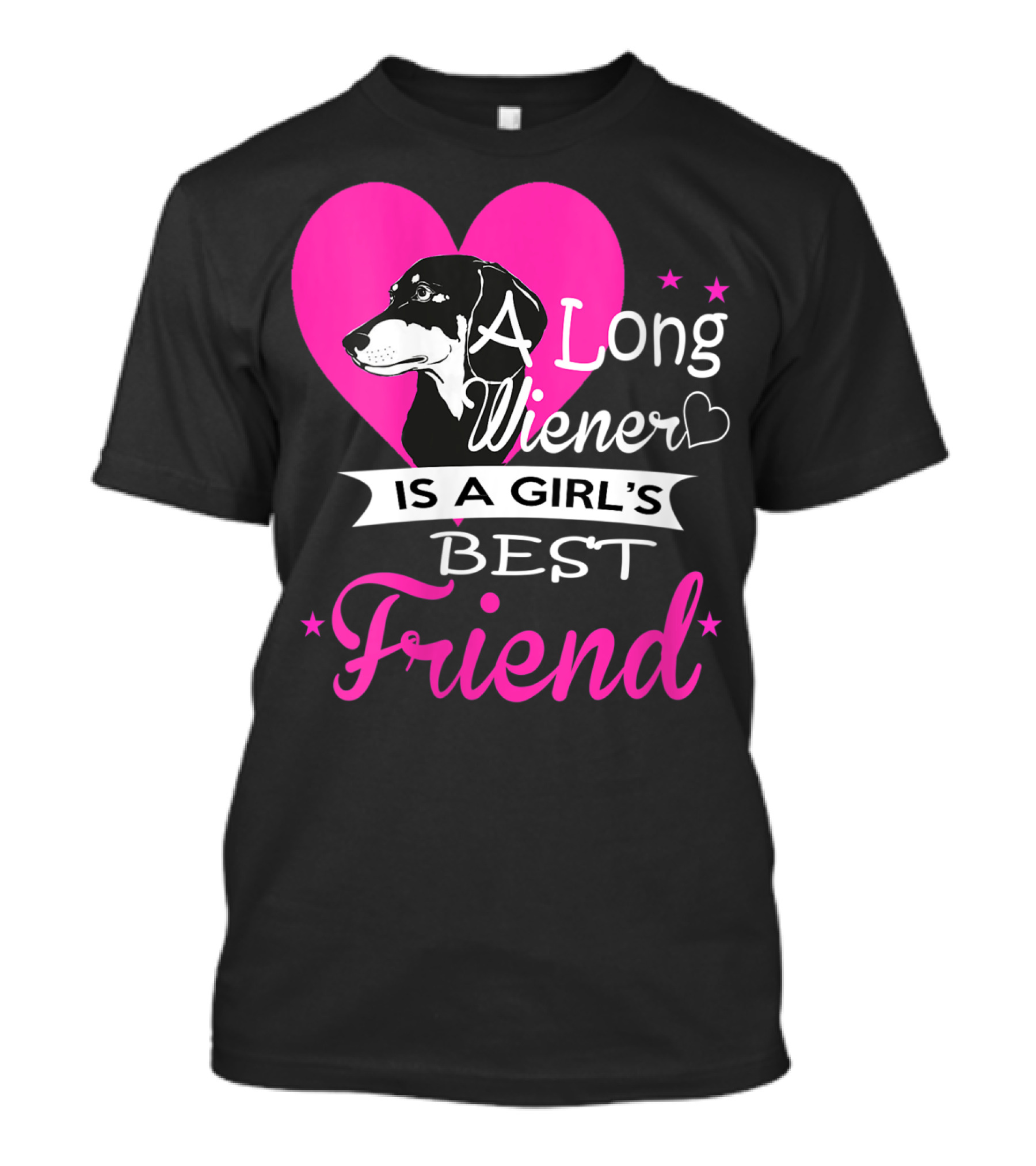 A Long Wiener Is A Girl's Best Friend T-Shirt