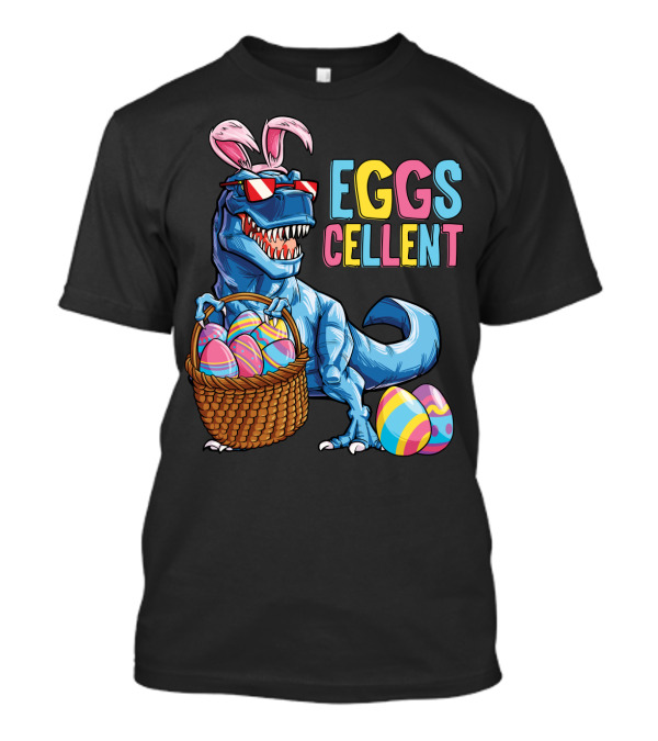 Easter Bunny Dinosaur Rex EGGScellent Basket Of Eggs T-Shirt