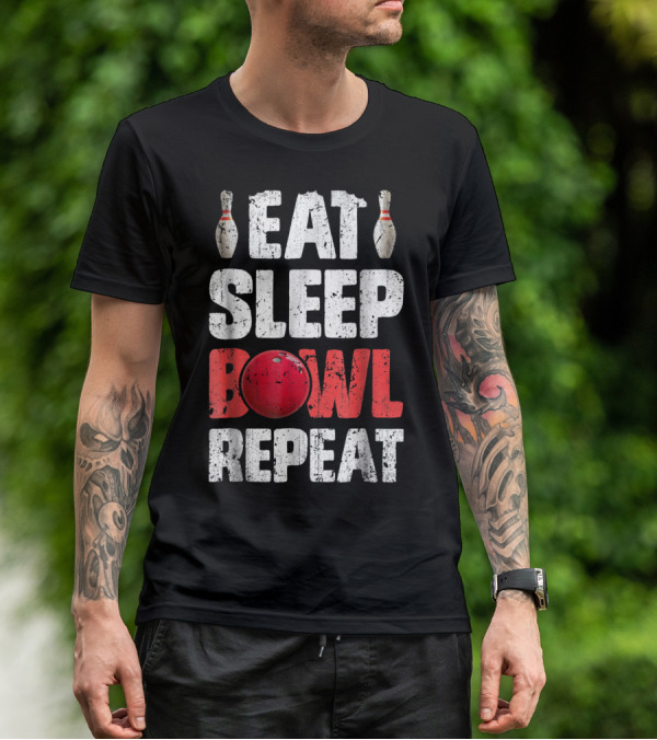 Eat Sleep Bowl Repeat Bowling Pin Red Ball Bowlers T-Shirt