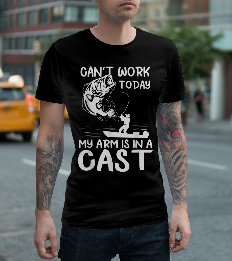 Can't Work Today My Arm Is In A Cast T-Shirt