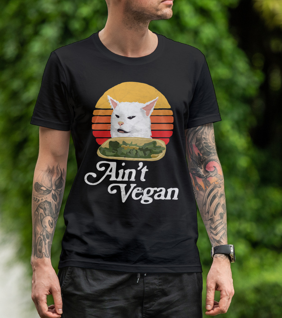 Ain't Vegan Arguing White Cat Retro Sunset T-Shirt