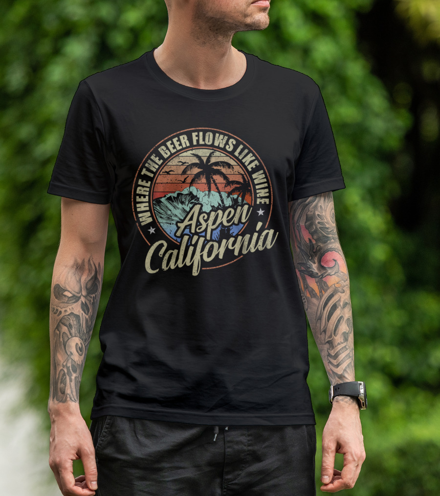 Aspen California Where The Beer Flows Like Wine With Palm Trees And Sunset Beach Scene T-Shirt