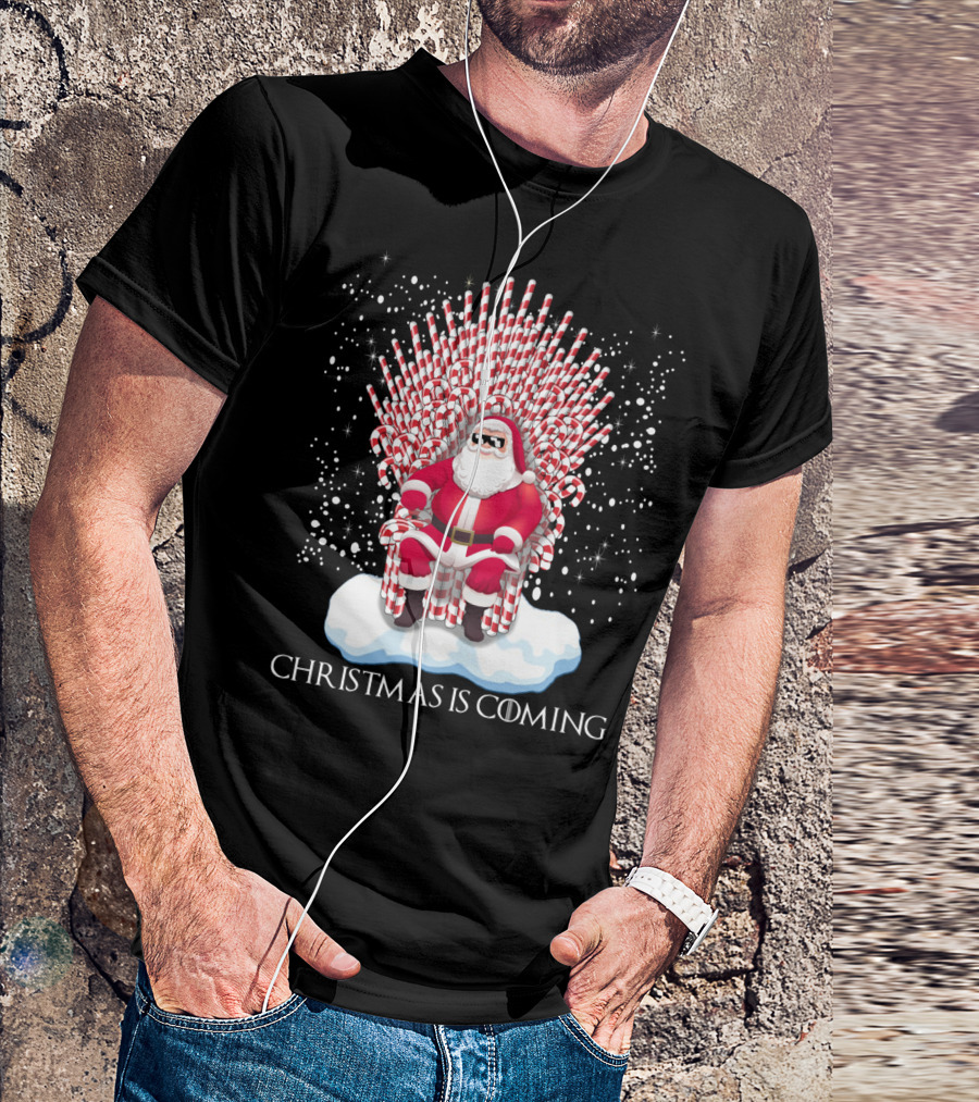 Santa On Candy Cane Throne Christmas Is Coming Snowflakes T-Shirt