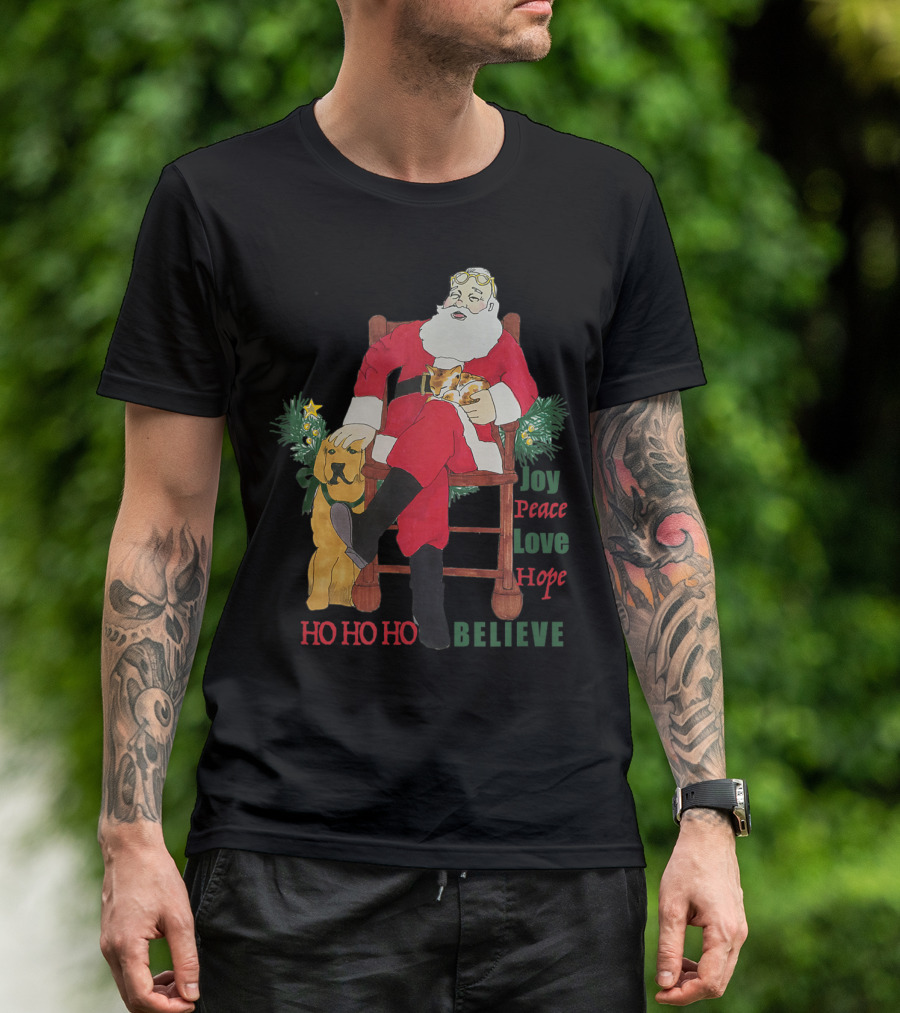 Christmas Santa With Dog And Cat Joy Peace Love Hope Believe Ho Ho Ho T-Shirt