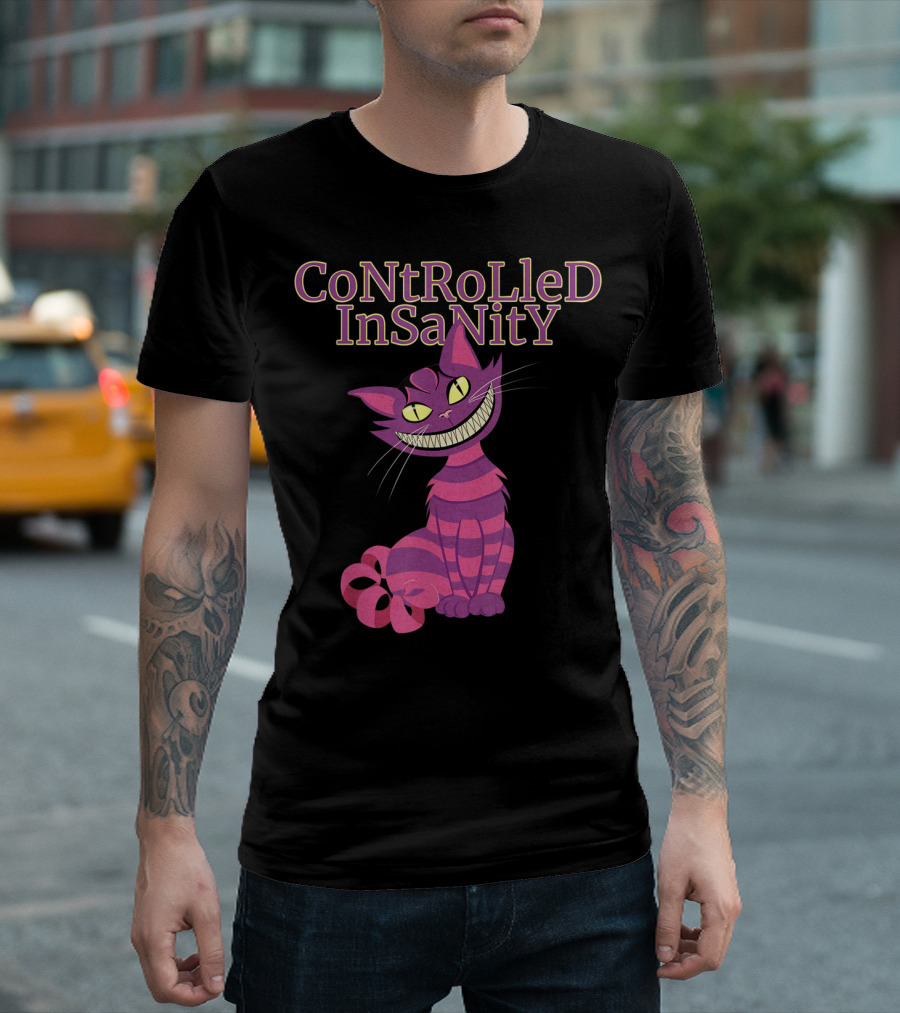 Cheshire Cat Controlled Insanity Alice In Wonderland T-Shirt