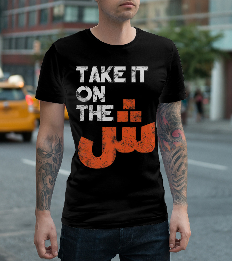 Take It On The Jeem Arabic Alphabet Sarcastic T-Shirt