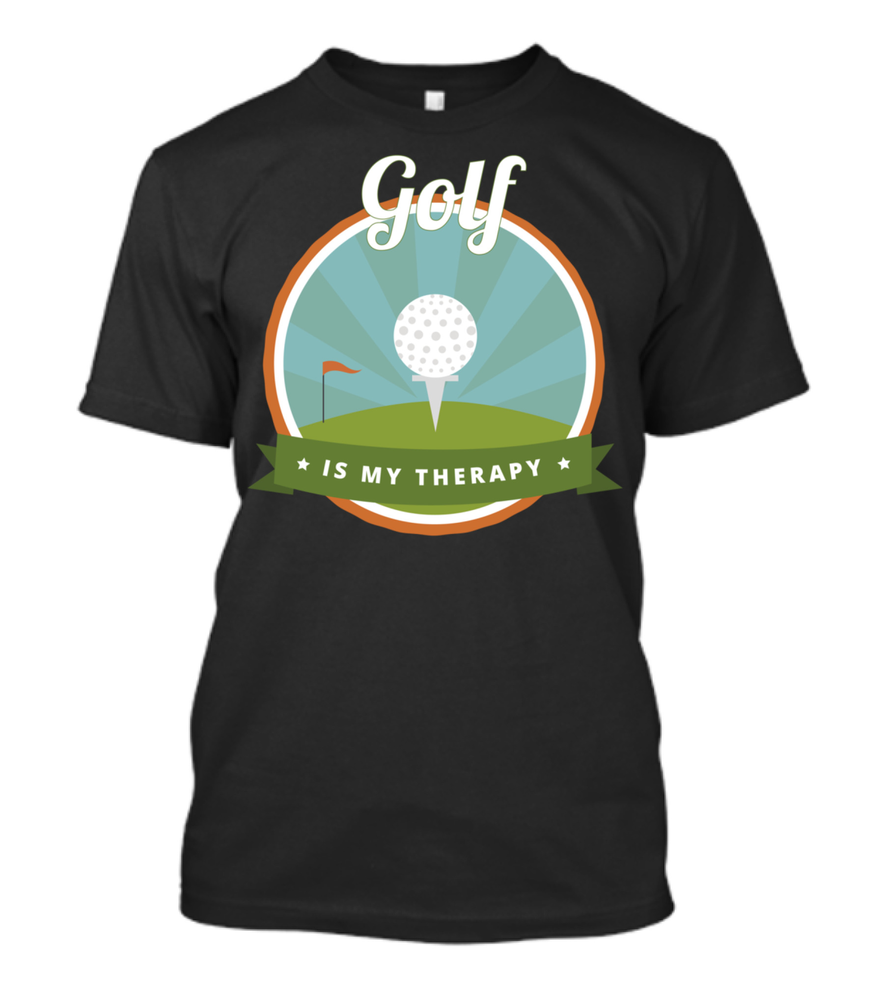 Golf Is My Therapy Golfer Humor T-Shirt