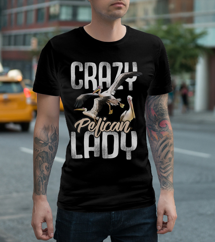 Crazy Pelican Lady T-Shirt