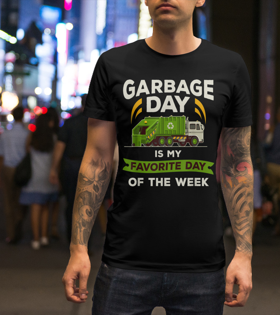 Garbage Day Is My Favorite Day Of The Week Kids City Garbage Truck T-Shirt