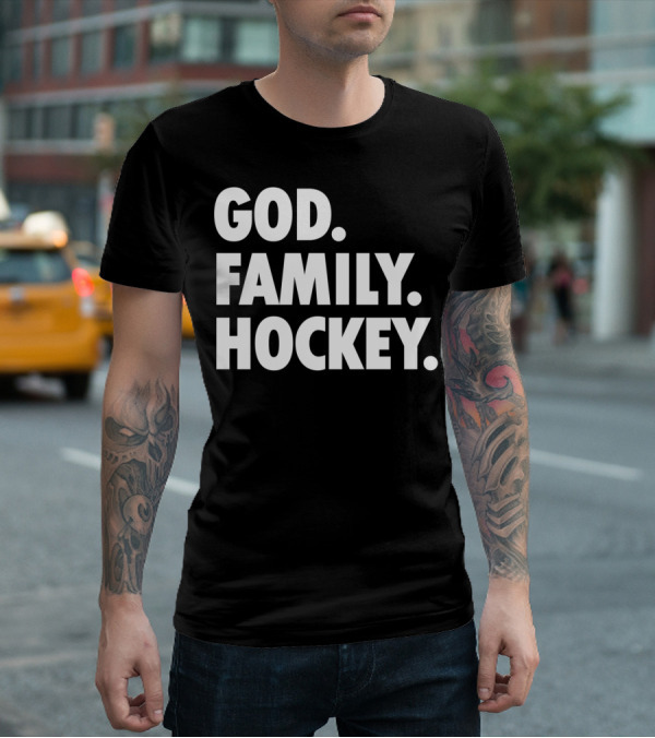 God Family Hockey T-Shirt