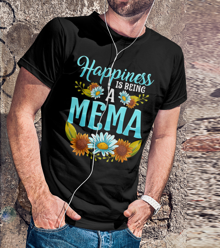 Happiness Is Being A Mema Beautiful Floral Design With Daisies And Sunflowers T-Shirt