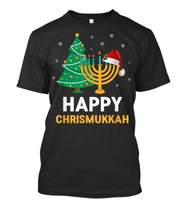 Happy Chrismukkah Funny Hanukkah Christmas Tree Menorah Santa Hat Snowflakes T-Shirt