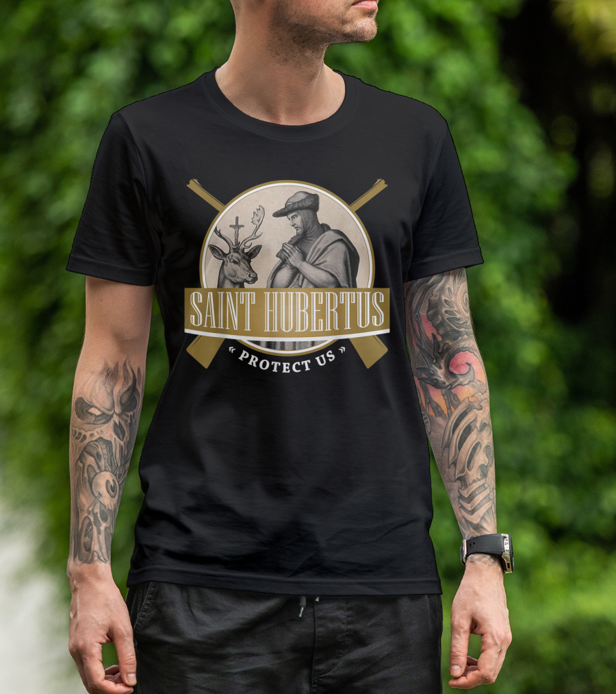 Saint Hubertus Protect Us Hubertus Patron Saint Of Hunters Hubert Rifle T-Shirt