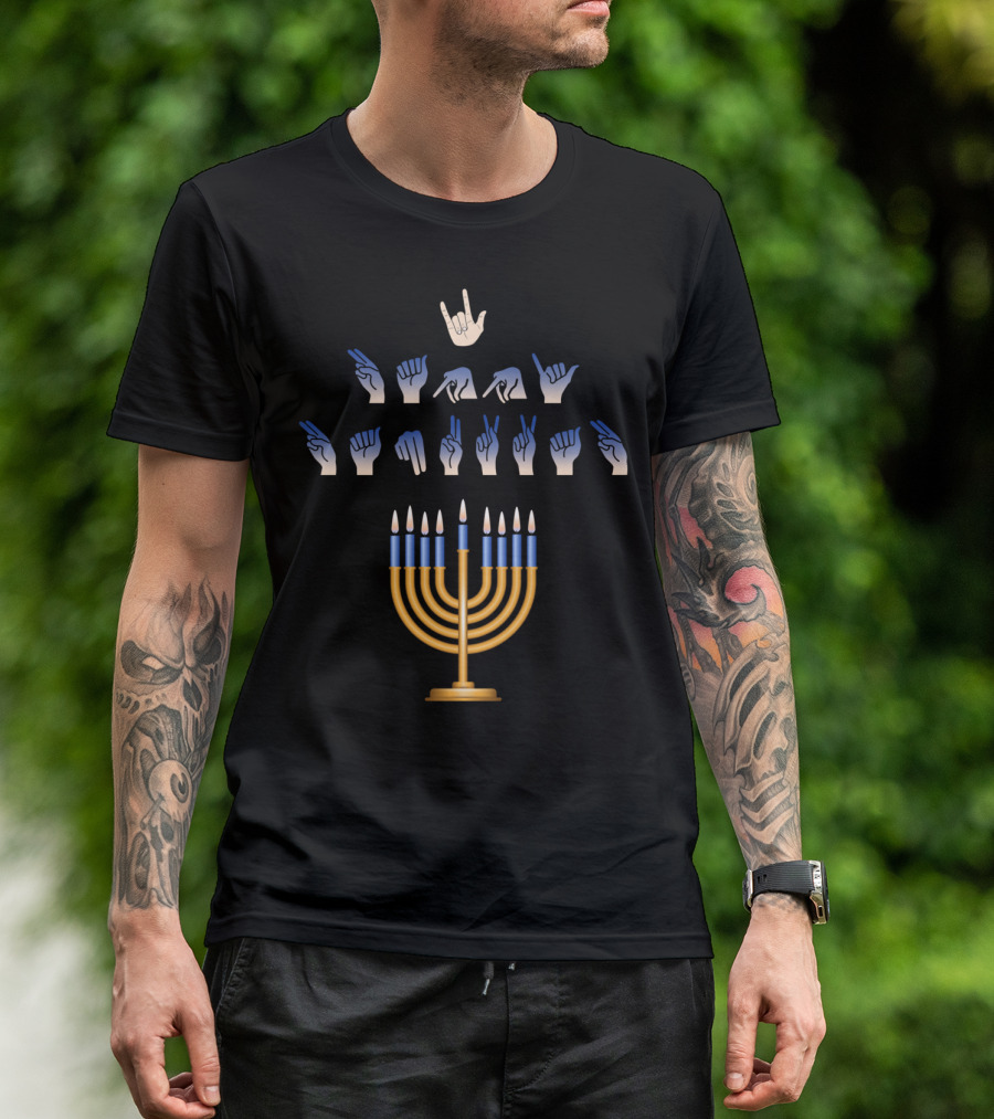 I Love You ASL Hanukkah Menorah Sign Language T-Shirt