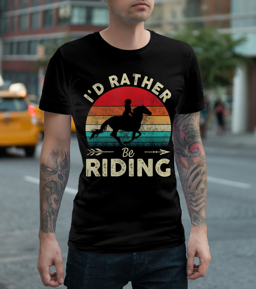 I'd Rather Be Riding Horse Lover Retro Sunset T-Shirt