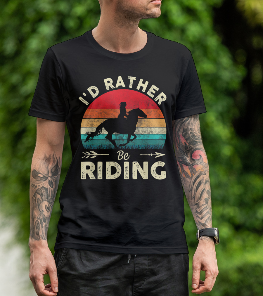 I'd Rather Be Riding Horse Lover Retro Sunset T-Shirt