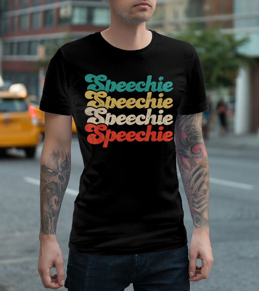 Speechie Speechie Speechie Speechie T-Shirt