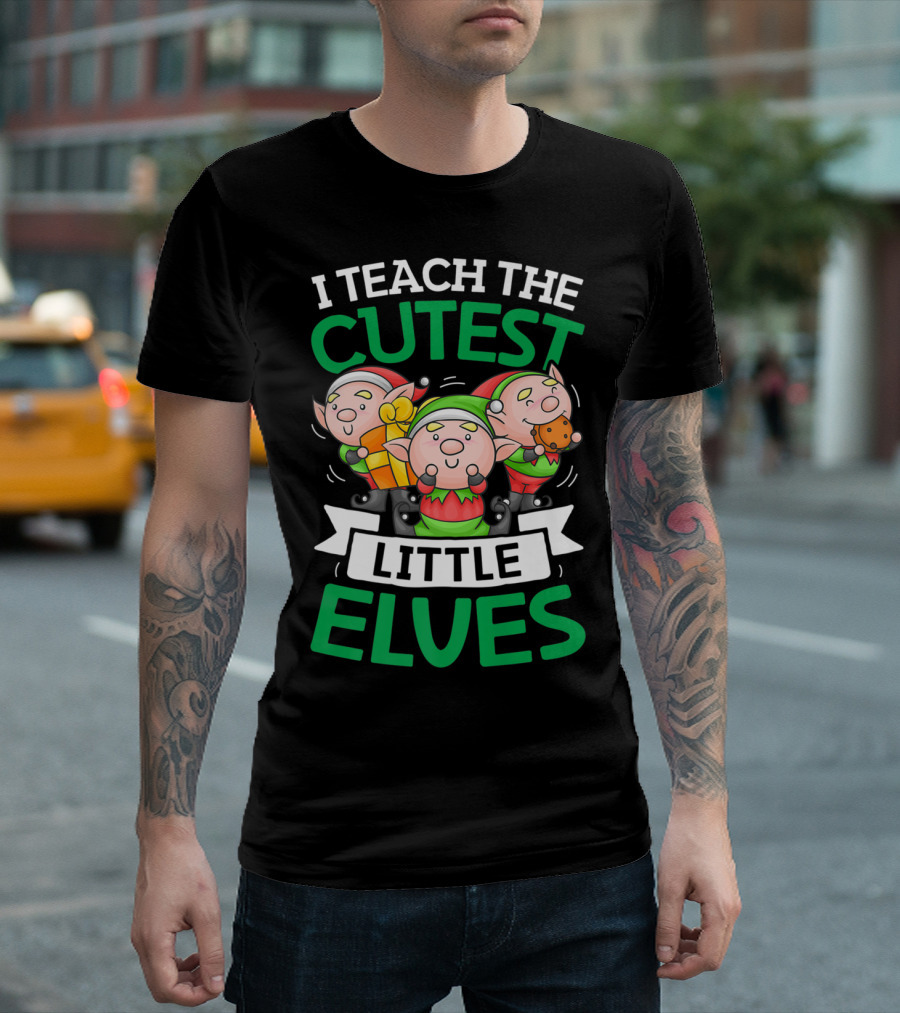 I Teach The Cutest Little Elves with Adorable Christmas Elves Holding Gifts T-Shirt