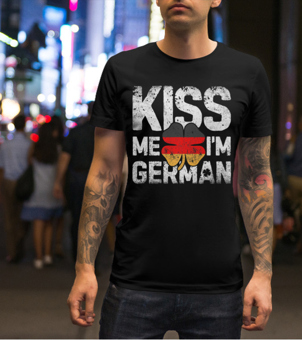 Kiss Me I'm German Germany St Patricks Day Shamrock T-Shirt