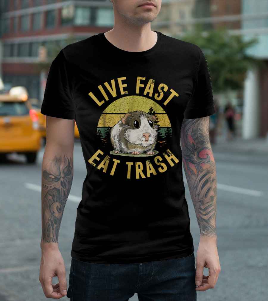 Live Fast Eat Trash Funny Guinea Pig T-Shirt