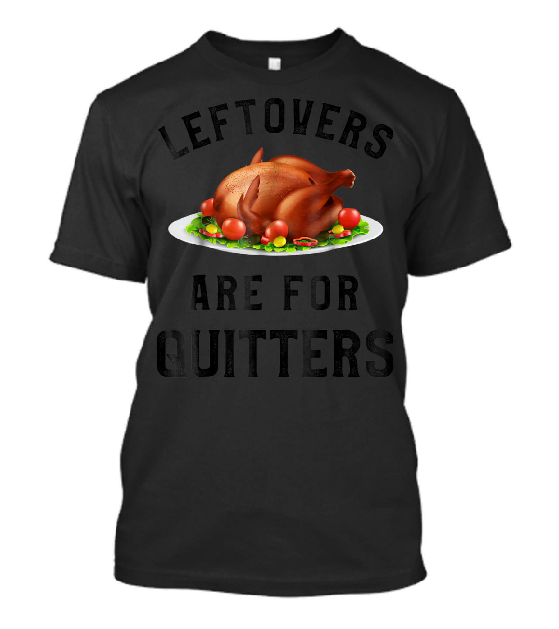 Thanksgiving Boys Leftovers Are For Quitters Turkey Plate T-Shirt