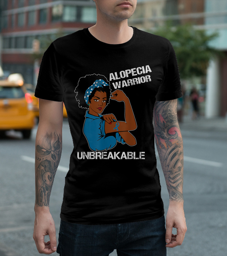 ALOPECIA WARRIOR UNBREAKABLE STRONG WOMAN WITH AWARENESS T-Shirt