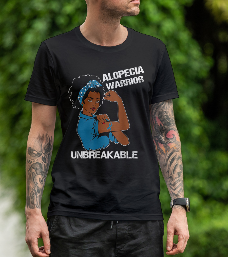 ALOPECIA WARRIOR UNBREAKABLE STRONG WOMAN WITH AWARENESS T-Shirt