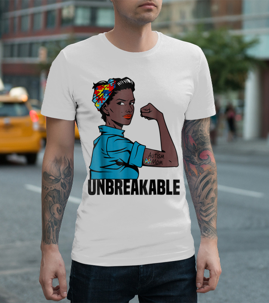Unbreakable Autism Mom Awareness T-Shirt