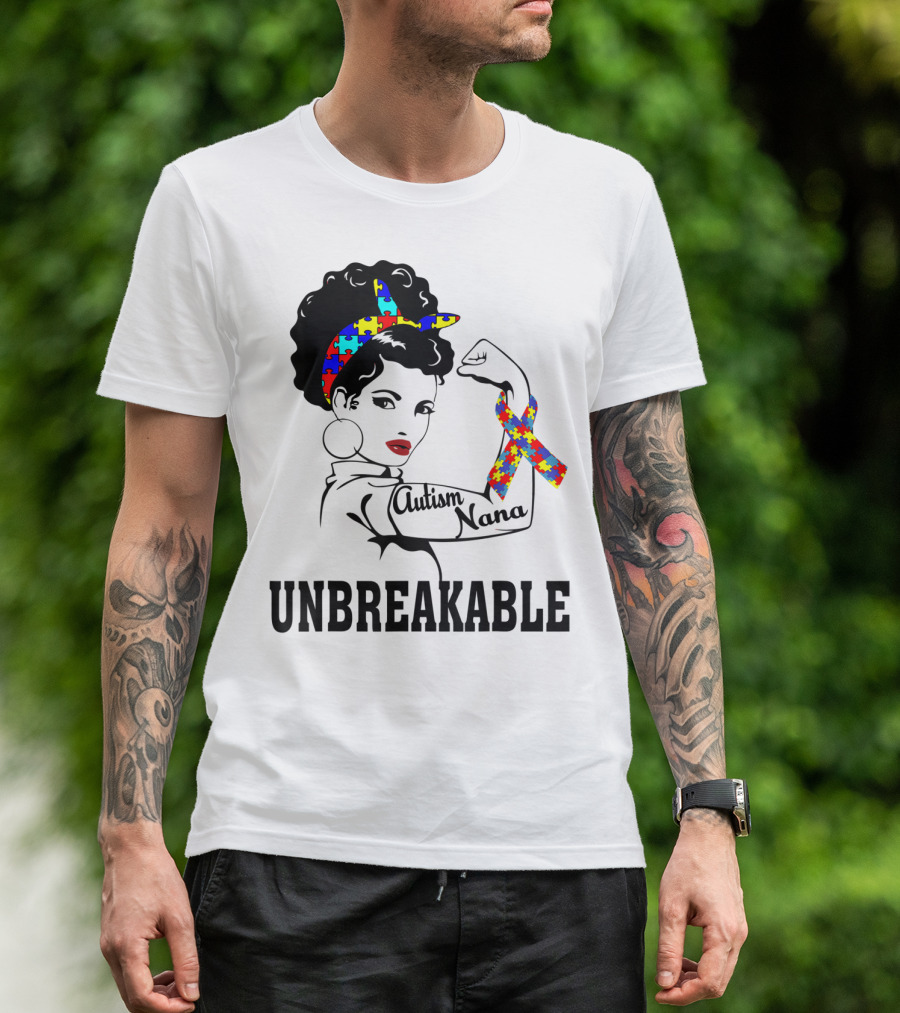 Autism Nana Unbreakable Puzzle Ribbon Strong Woman T-Shirt